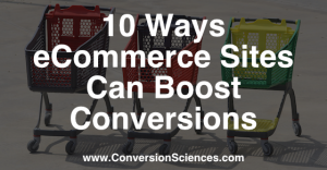 10 ways ecommerce sites can boost conversions