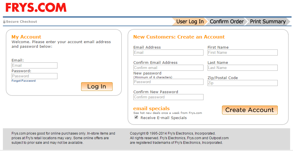 Frys.com requires visitors to confirm their email address and think up a password. Frys.com requires visitors to confirm their email address and think up a password.