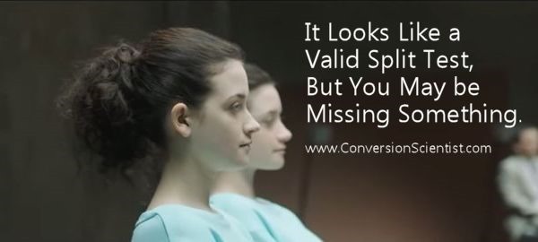 It Looks Like a Valid Split Test, but You May Be Missing Something.