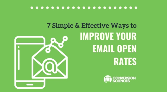 7 Surefire Ways to Improve Your Email Open Rates.