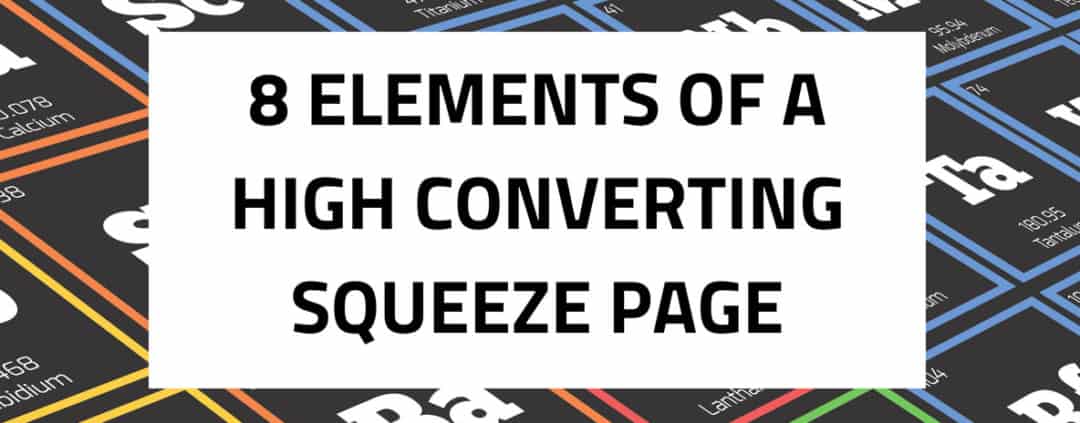 8 elements of a high converting squeeze page8 elements of a high converting squeeze page_blog1 1080x423 jpg