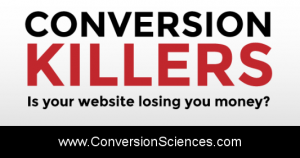 Conversion Killers